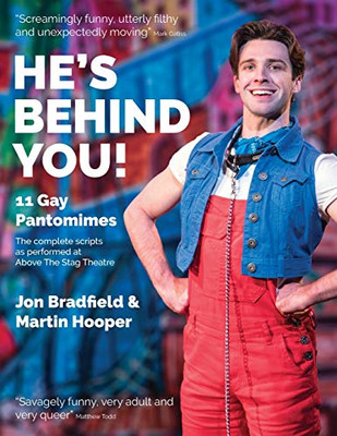 He's Behind You : Eleven Gay Pantomimes