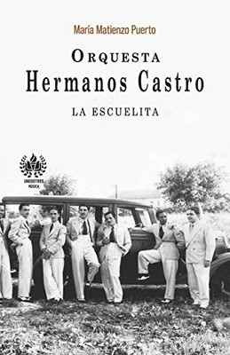 Orquesta Hermanos Castro : La escuelita