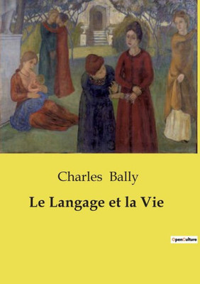 Le Langage et la Vie