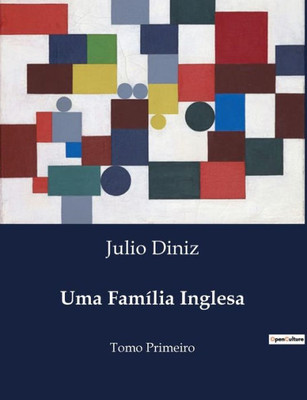 Uma FamÃ­lia Inglesa: Tomo Primeiro
