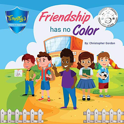 Friendship Has No Color - 9781777031145