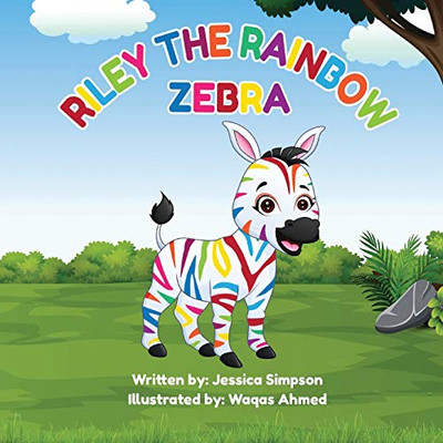 Riley the Rainbow Zebra - 9781736241516