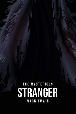The Mysterious Stranger - 9781800609921