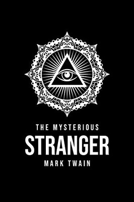 The Mysterious Stranger - 9781800609983
