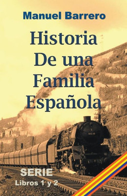 Historia de una familia espaÃ±ola