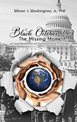Black October 2. 0 : The Missing Moment