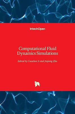 Computational Fluid Dynamics Simulations