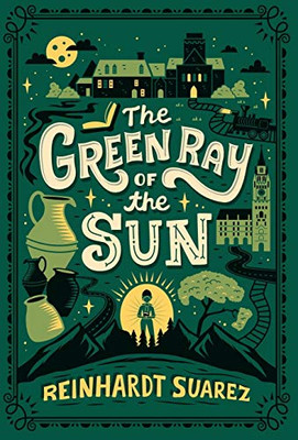 The Green Ray of the Sun - 9781733710640