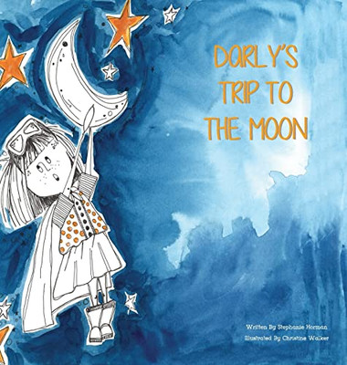 Darly's Trip To The Moon - 9781777253011