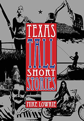 Texas Tall Short Stories - 9781943492909