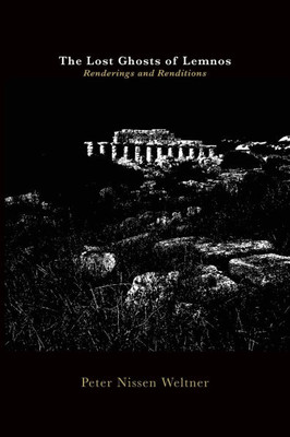 The Lost Ghosts of Lemnos