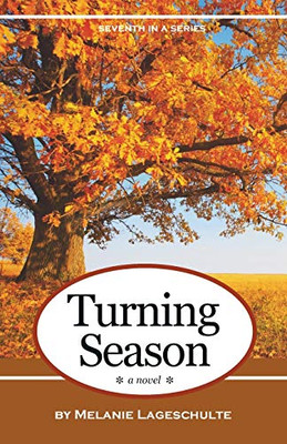 Turning Season : A Novel - 9781952066016