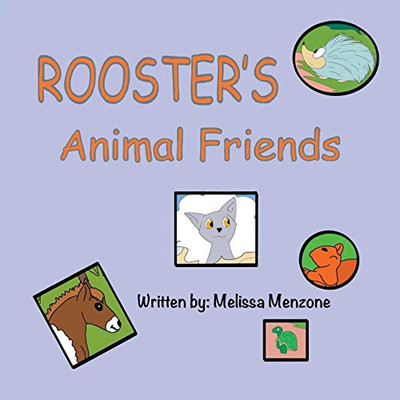 Rooster's Animal Friends - 9781951016210