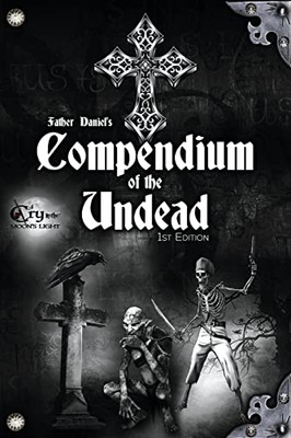 Father Daniel's Compendium of the Undead