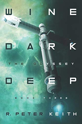 The Odyssey : Wine Dark Deep: Book Three