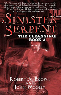 Sinister Serpent : The Cleansing: Book 3