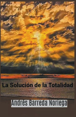 La SoluciÃ³n de la Totalidad