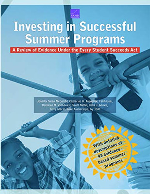 Investing in Successful Summer Programs: A Review of Evidence Under the Every Student Succeeds Act