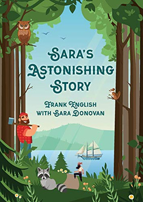 Sara's Astonishing Story - 9781913071578