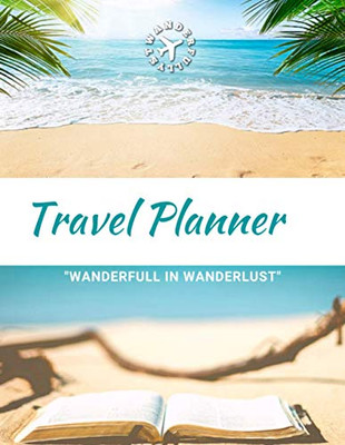 Travel Planner- Wanderfull In WanderLust