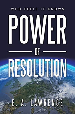 Power of Resolution : Who Feels It Knows