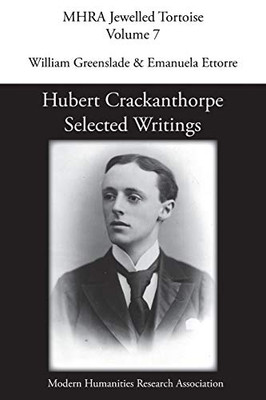 Hubert Crackanthorpe : Selected Writings