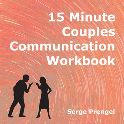 15 Minute Couples Communication Workbook