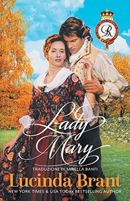 Lady Mary : Un Romanzo Storico Georgiano