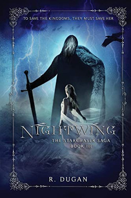 Nightwing : The Starchaser Saga - Book 3