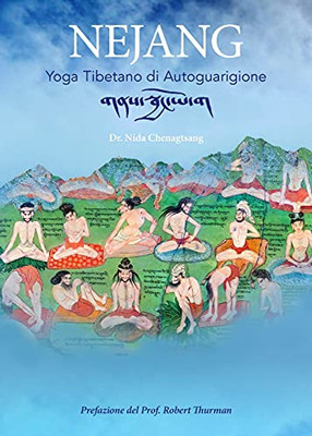 Nejang : Yoga Tibetano di Autoguarigione