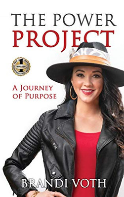 The Power Project : A Journey of Purpose