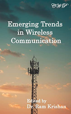Emerging Trends in Wireless Communication