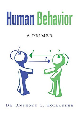 Human Behavior : A Primer - 9781728364407