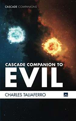 Cascade Companion to Evil - 9781725288201