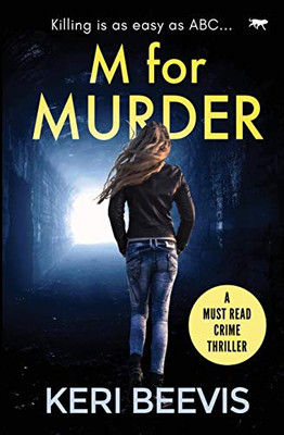 M for Murder : A Must-read Crime Thriller