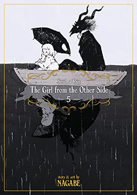 The Girl From The Other Side: Siúil A Rún
