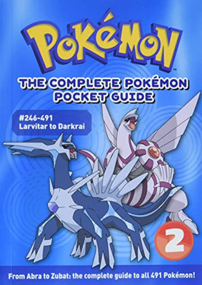 The Complete Pokémon Pocket Guide, Vol. 2