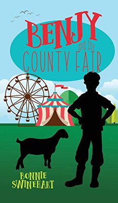 Benjy and the County Fair - 9781946531803