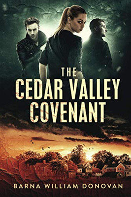 The Cedar Valley Covenant - 9781951642853