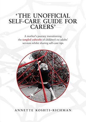 The Unofficial Self-care Guide for Carers