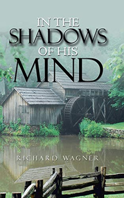 In the Shadows of His Mind - 9781728341187