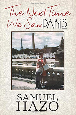 The Next Time We Saw Paris - 9781951319991