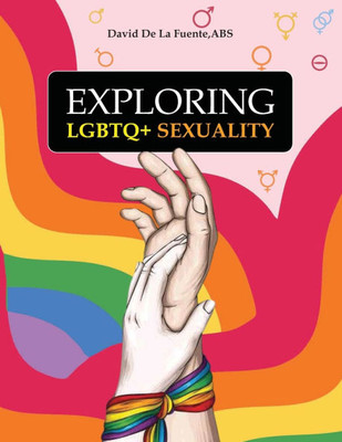 Exploring LGBTQ+ Sexuality