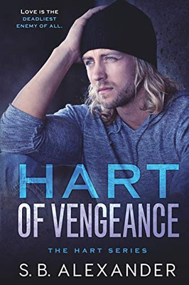 Hart of Vengeance: A Second Chance Romance