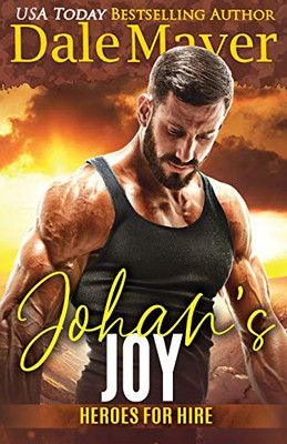 Johan's Joy : A SEALs of Honor World Novel