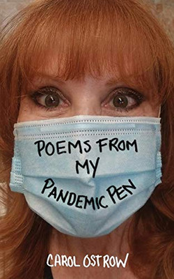 Poems from My Pandemic Pen - 9781735358550