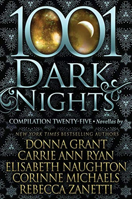 1001 Dark Nights : Compilation Twenty-Five
