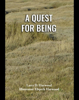 A Quest for Being