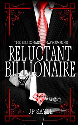 Reluctant Billionaire : MM Age-Gap Romance