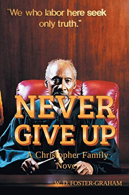 Never Give Up : A Christopher Family Novel